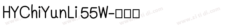 HYChiYunLi 55W字体转换